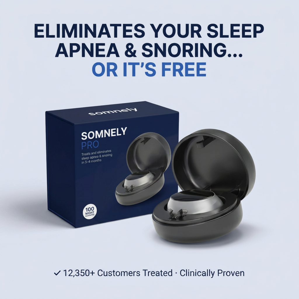 Somnely Pro - Eliminates Sleep apnoea & Snoring
